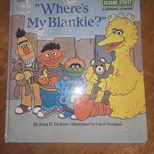 Where's My Blankie?; Growing-Up Book, hardcover, Anna H Dickson, 1984 Clean
